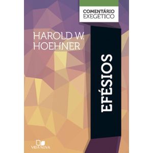 Efésios: comentário exegético