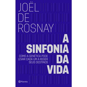A sinfonia da vida