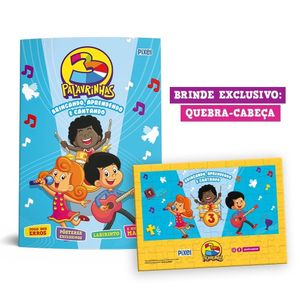 3 PALAVRINHAS - BRINCANDO, APRENDENDO E CANTANDO