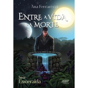 ENTRE A VIDA E A MORTE