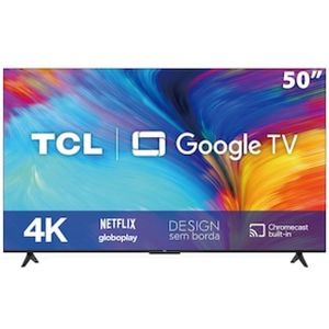 Smart TV LED 50" 4K TCL 50P635 HDR, Wifi Dual Band, Bluetooth, Controle Remoto com Comando por controle de Voz, Google Assistant e Borda fina