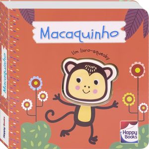 Livro É do barulho! Um livro-squeaky: Macaquinho