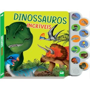 Livro Dinossauros Incríveis