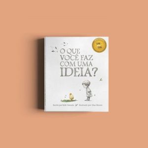 Livro Que Você Faz Com Uma Ideia, O