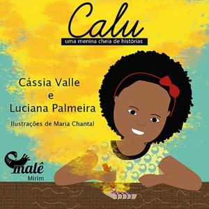 Livro Calu: Uma menina cheia de histórias