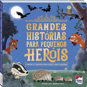 Livros Grandes Histórias para Pequenos Heróis