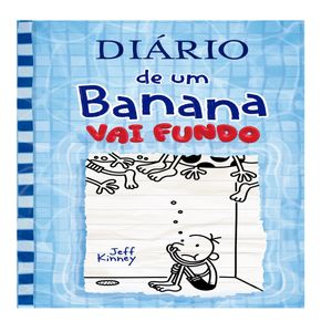 Livro Diário de um Banana 15: Vai Fundo