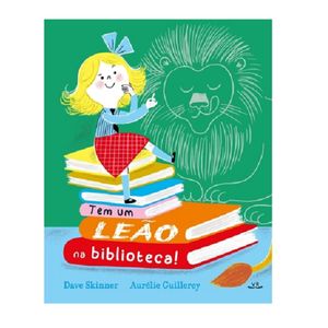 Livro Tem um Leão na Biblioteca!