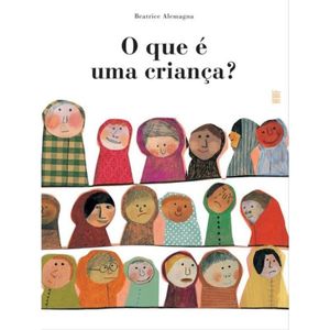 Livro O que é uma criança?