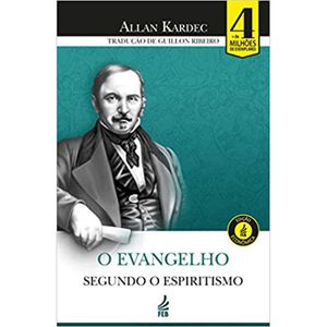 O Evangelho Segundo O Espiritismo