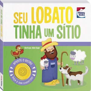 Livro Cantigas clássicas divertidas: Seu Lobato tinha um sítio