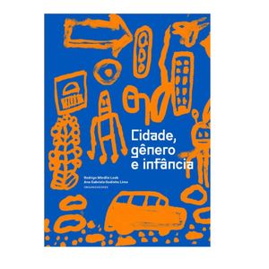 Livro Cidade, gênero e infância