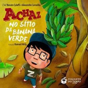 Livro Achaz no Sítio da Banana Verde