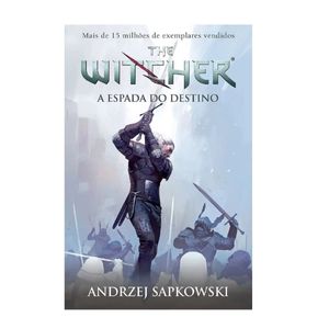 Livro Espada do destino - The Witcher- A Saga do Bruxo Geralt de Rivia - vol. 2