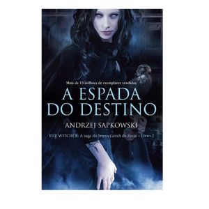 Livro Espada do destino, A - The Wittcher