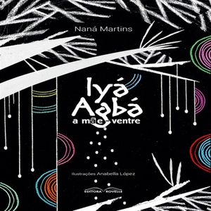 Livro Iya Agba - A Mae-ventre