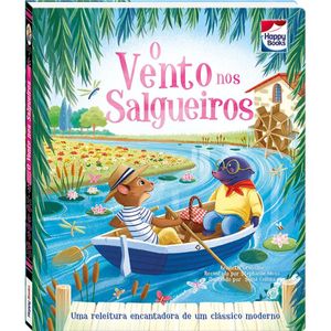 Livro Aventuras Clássicas: O Vento nos Salgueiros