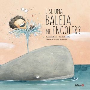 Livro E se uma baleia me engolir?