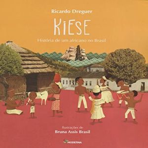 Kiese: História de um africano no Brasil