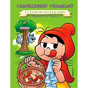 Chapeuzinho Vermelho Coleção Turma Da Monica Novo Clássicos