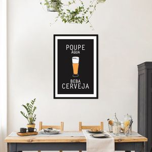 Quadro Frase Poupe Água Beba Cerveja 86x60 Caixa Preto