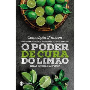 O PODER DE CURA DO LIMÃO