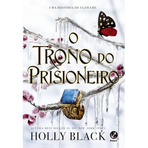 O HERDEIRO ROUBADO - VOL 02 - TRONO DO PRISIONEIRO