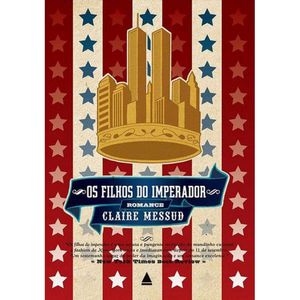 OS FILHOS DO IMPERADOR