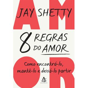 8 REGRAS DO AMOR