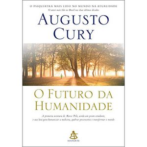 O FUTURO DA HUMANIDADE
