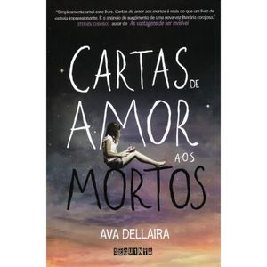 CARTAS DE AMOR AOS MORTOS