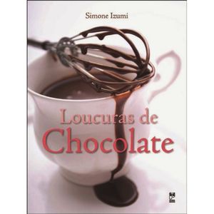 LOUCURAS DE CHOCOLATE