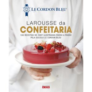 LAROUSSE DA CONFEITARIA