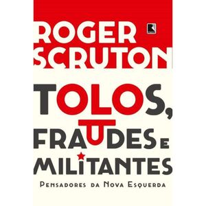 TOLOS, FRAUDES E MILITANTES