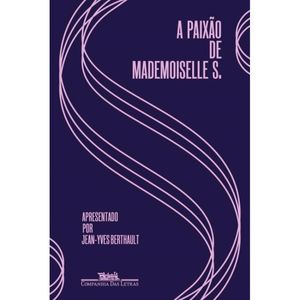 A PAIXÃO DE MADEMOISELLE S.