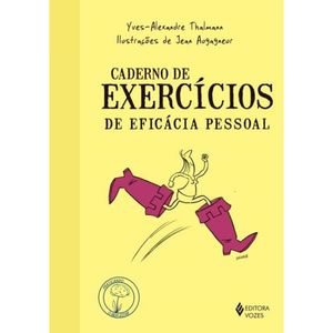 CADERNO DE EXERCÍCIOS DE EFICÁCIA PESSOAL