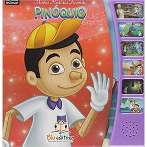 MINHA HISTORIA FAVORITA - PINOQUIO - COM SOM