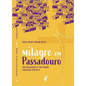 MILAGRE EM PASSADOURO