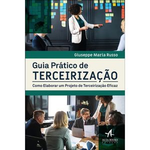 GUIA PRÁTICO DE TERCEIRIZAÇÃO