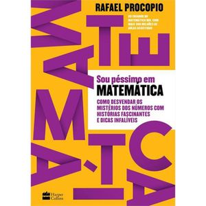 SOU PÉSSIMO EM MATEMÁTICA