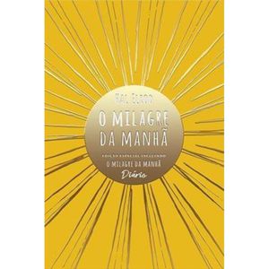 O MILAGRE DA MANHA - EDIÇÃO ESPECIAL