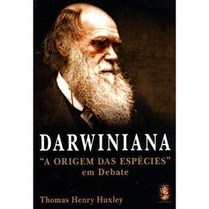 DARWINIANA - A ORIGEM DAS ESPÉCIES EM DEBATE