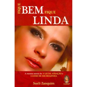 FIQUE BEM FIQUE LINDA