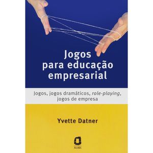 JOGOS PARA EDUCAÇÃO EMPRESARIAL