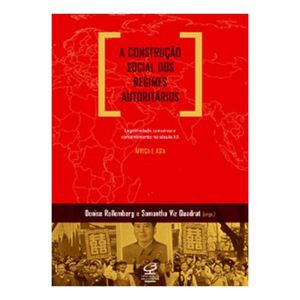 A CONSTRUÇÃO SOCIAL DOS REGIMES AUTORITÁRIOS - ÁFRICA E ÁSIA