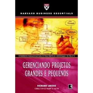 GERENCIANDO PROJETOS GRANDES E PEQUENOS