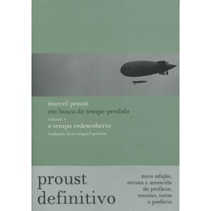 O TEMPO REDESCOBERTO - VOL 7 - EM BUSCA DO TEMPO PERDIDO