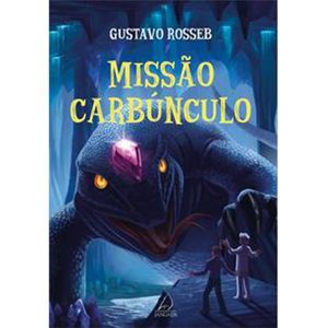 MISSÃO CARBÚNCULO