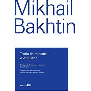 TEORIA DO ROMANCE I - A ESTILÍSTICA