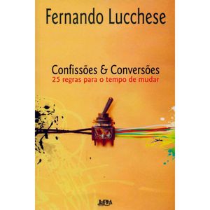 CONFISSÕES E CONVERSÕES